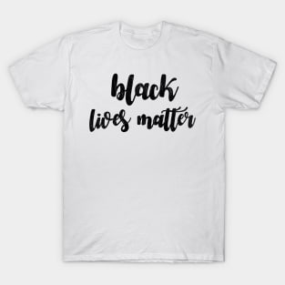 Black lives matter T-Shirt